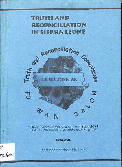 Truth and reconciliation in Sierra Leone