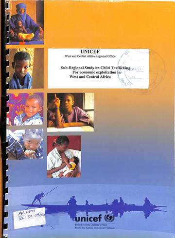 Sub-regional study on child trafficking for economic exploitation in west and central Africa