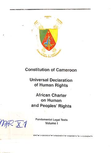 constitution of Cameroon. universal declaration of human rights