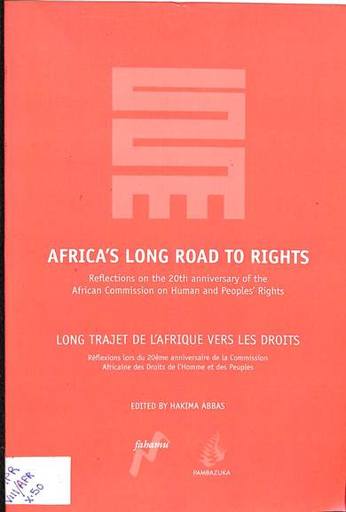 Africa's long road to rights: Reflections on the 20th anniversary of the ACHPR