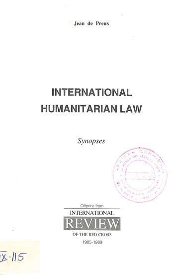 International humanitarian law: Synopses 
