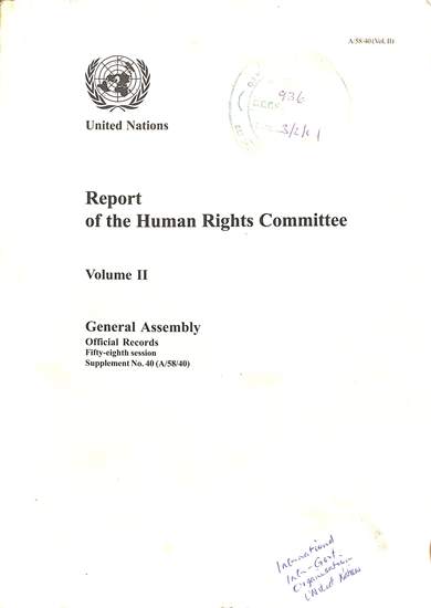 Report of the human rights committee volume II: General assembly official records: fifty-eighth sessions