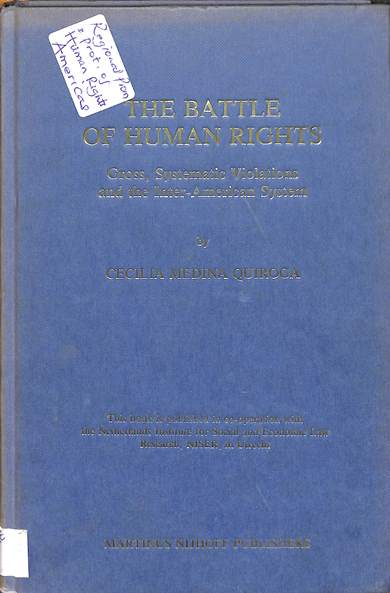 The battle of human rights : Gross, systematic violations and the Inter-American system