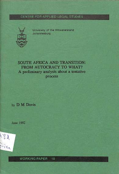 South Africa and transition: From autocracy to what?