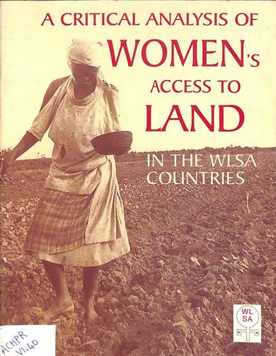 A critical analysis of women’s access to land in the WILSA countries