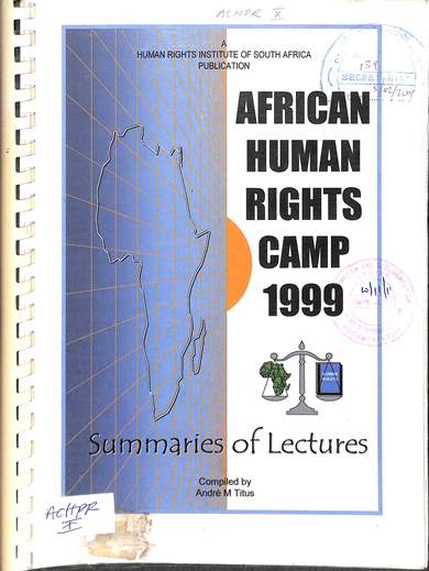 African human rights camp 1999: Summaries of lectures