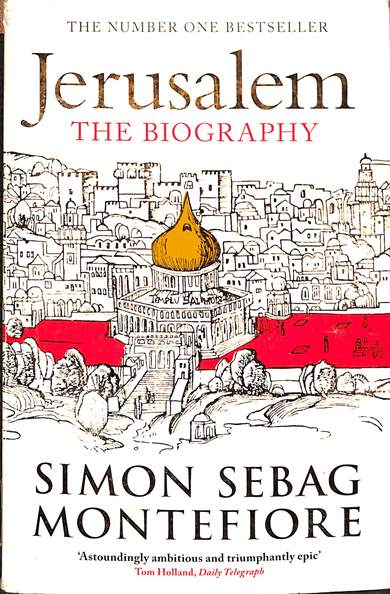 Jerusalem: The biography