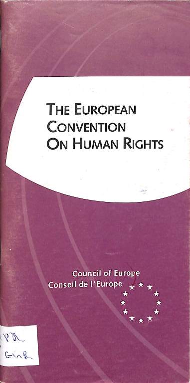 The European Convention on Human Rights