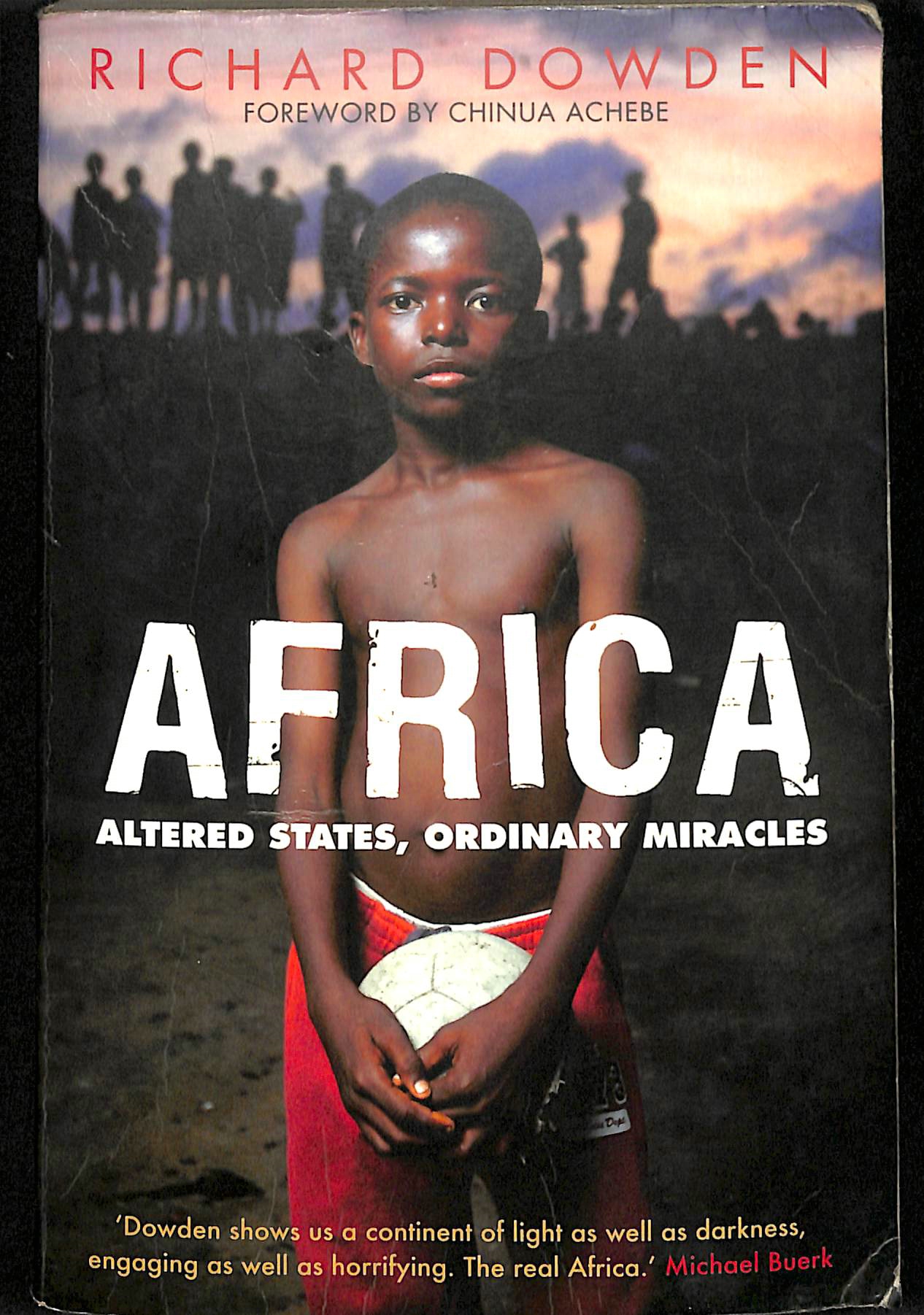 Africa: Altered states, ordinary miracles