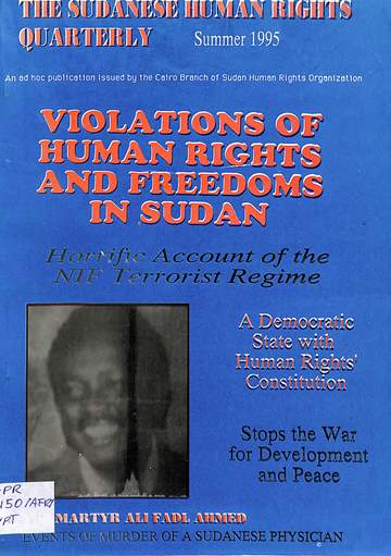 Violations of human rights and freedoms in Sudan: Horrific account of the NIF terrorist regime