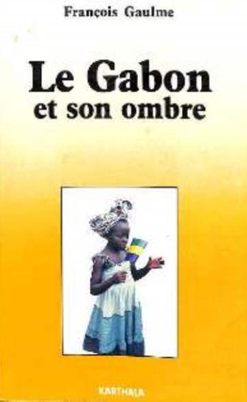Le Gabon et son ombre