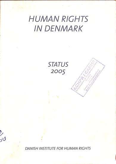 Human rights in Denmark status 2005