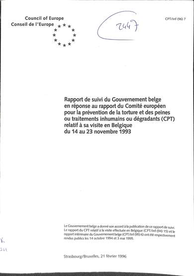 Rapport de suivi du gouvernement belge en réponse au rapport du Comité européen pour la prévention de la torture et des peines ou traitements inhumains ou dégradants (CPT) relatif à sa visite en Belgique du 14 au 23 novembre 1993