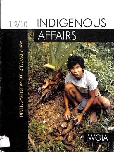 Indigenous affairs: Development and customary law