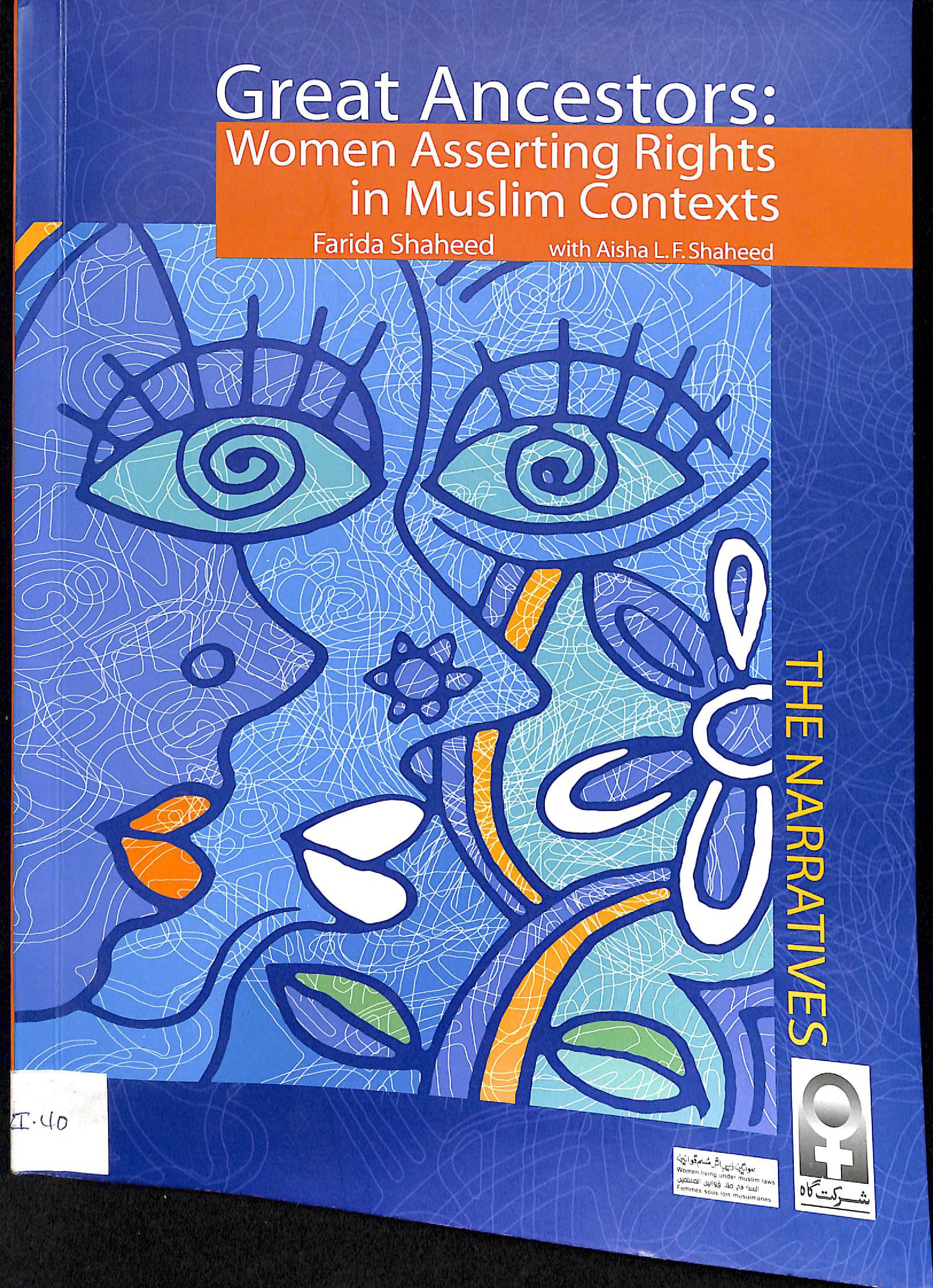 Great ancestors: Women asserting rights in muslim contexts