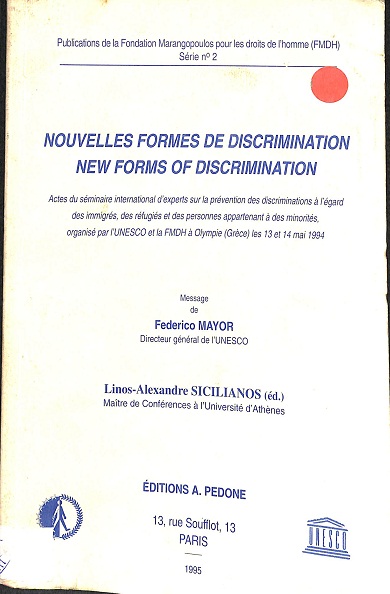 Nouvelles formes de discrimination = New forms of discrimination
