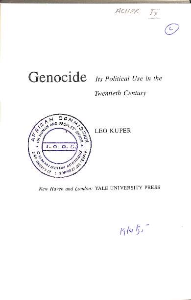 Genocide: its political use in the twentieth century