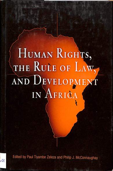 Human rights, the rule of law, and development in Africa