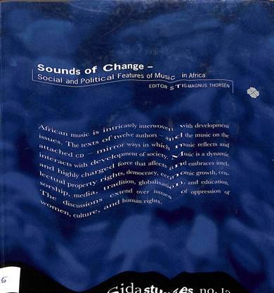 Sounds of change: social and political features of music in Africa 