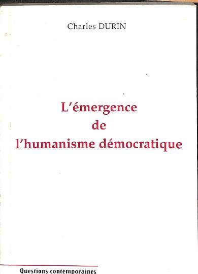 L'émergence de l'humanisme démocratique