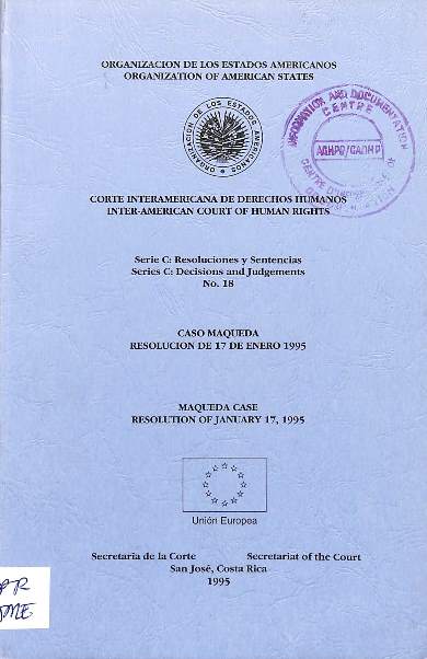 Serie c: Resoluciones y sentencias no. 18 = decisions and judgments no. 18
