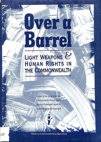 Over a barrel: light weapons and human rights in the Commonwealth