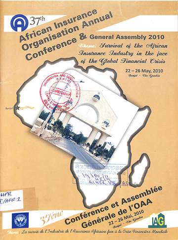 African Insurance Organization : Annual Conference and General Assembly 2010