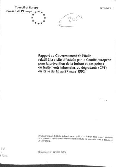 Rapport au gouvernement d'Italie relatif à la visite effectuée par le Comité européen pour la prévention de la torture et des peines ou traitements inhumains ou dégradants (CPT) en italie du 15 au 27 mars 1992
