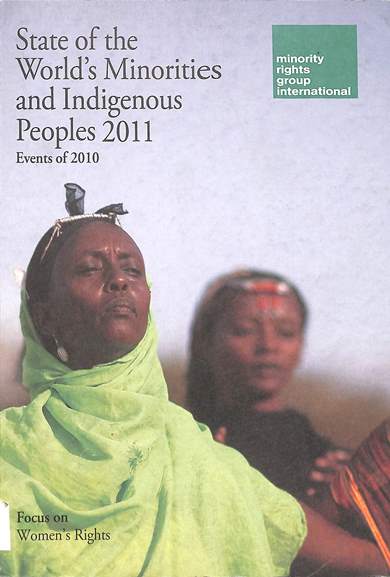 State of the world’s minorities and indigenous people 2011: Events of 2010