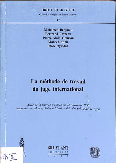 La méthode de travail du juge international