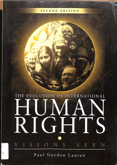 The evolution of international human rights: visions seen