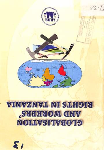 Globalisation and workers rights in tanzania