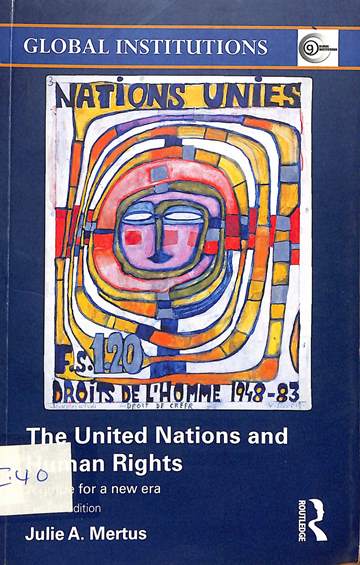 The United Nations and human rights : A guide for the new era, 2nd ed.
