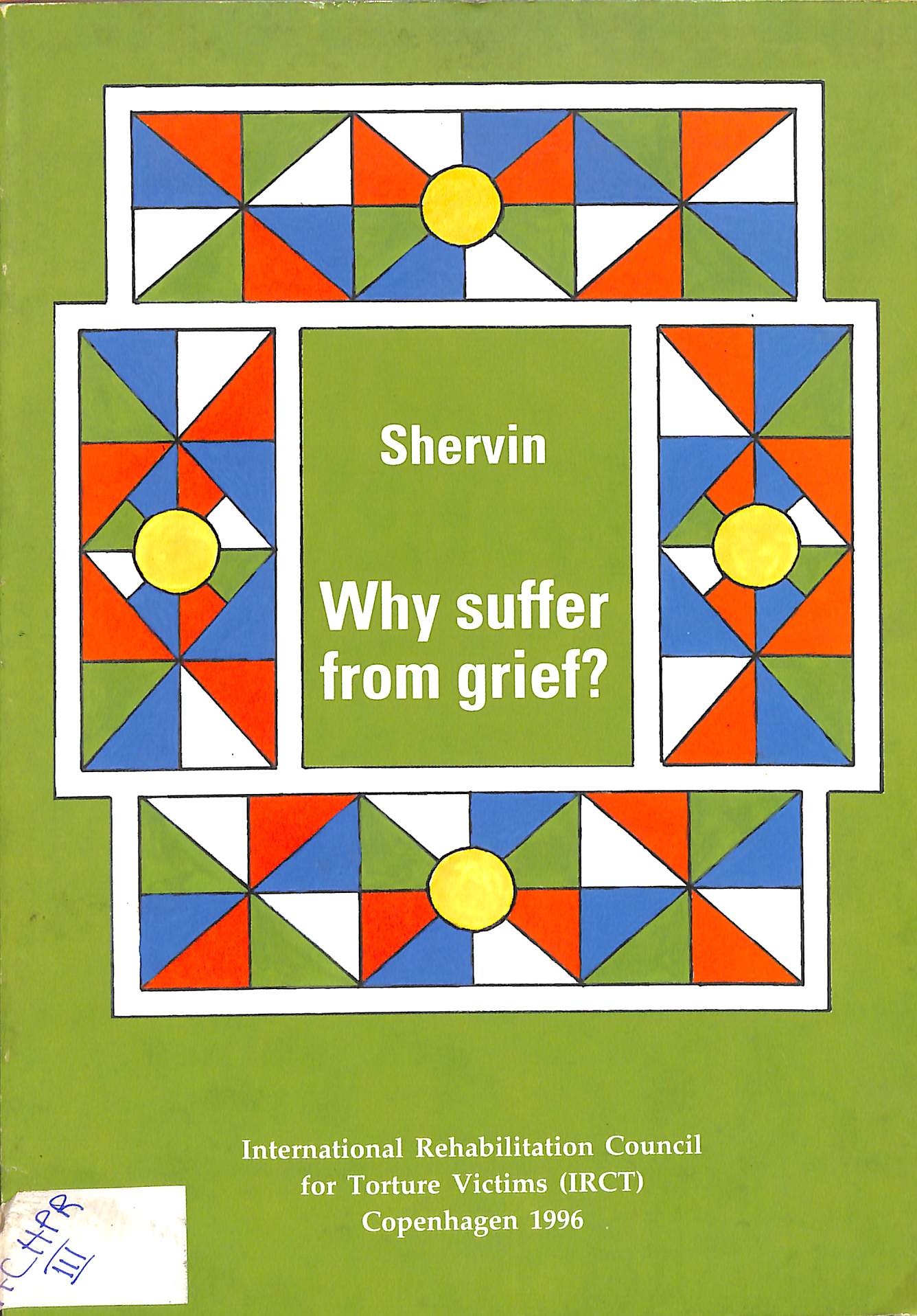 Why suffer from grief?