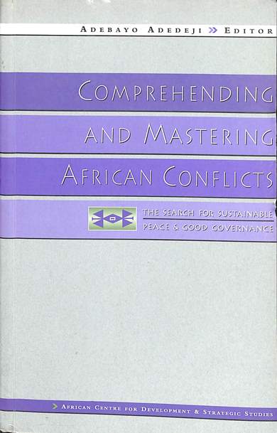 Comprehendng and mastering African conflicts