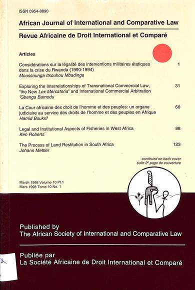 African journal of international law = Revue Africaine de droit international et compare: March 1998 volume 10 pt. 1