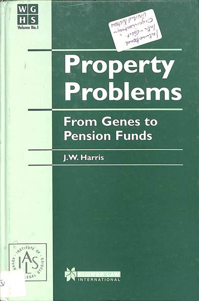 property problems from genes to pension fund 