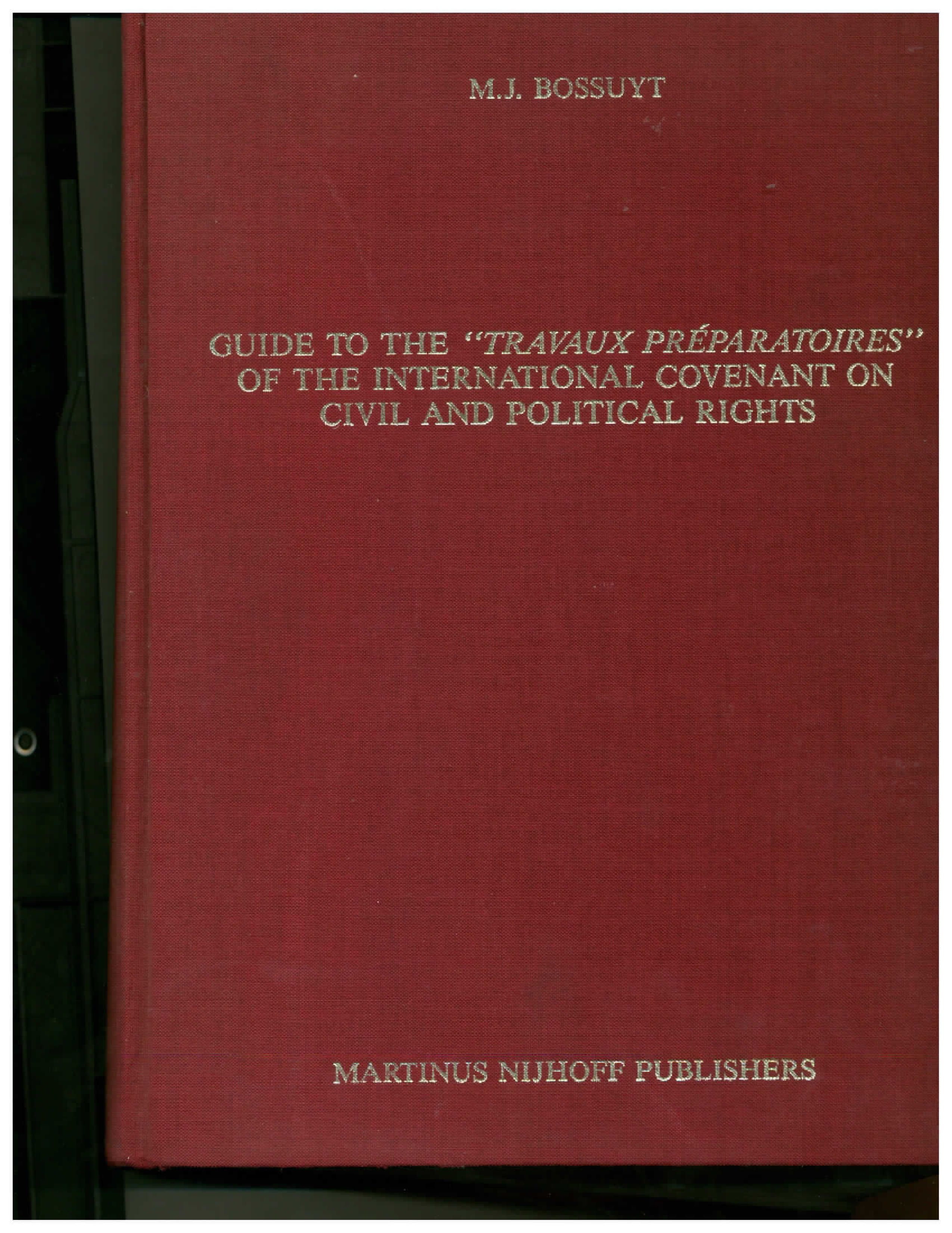 Guide to the "travaux preparatoires" of the International Covenant on Civil and Political Rights