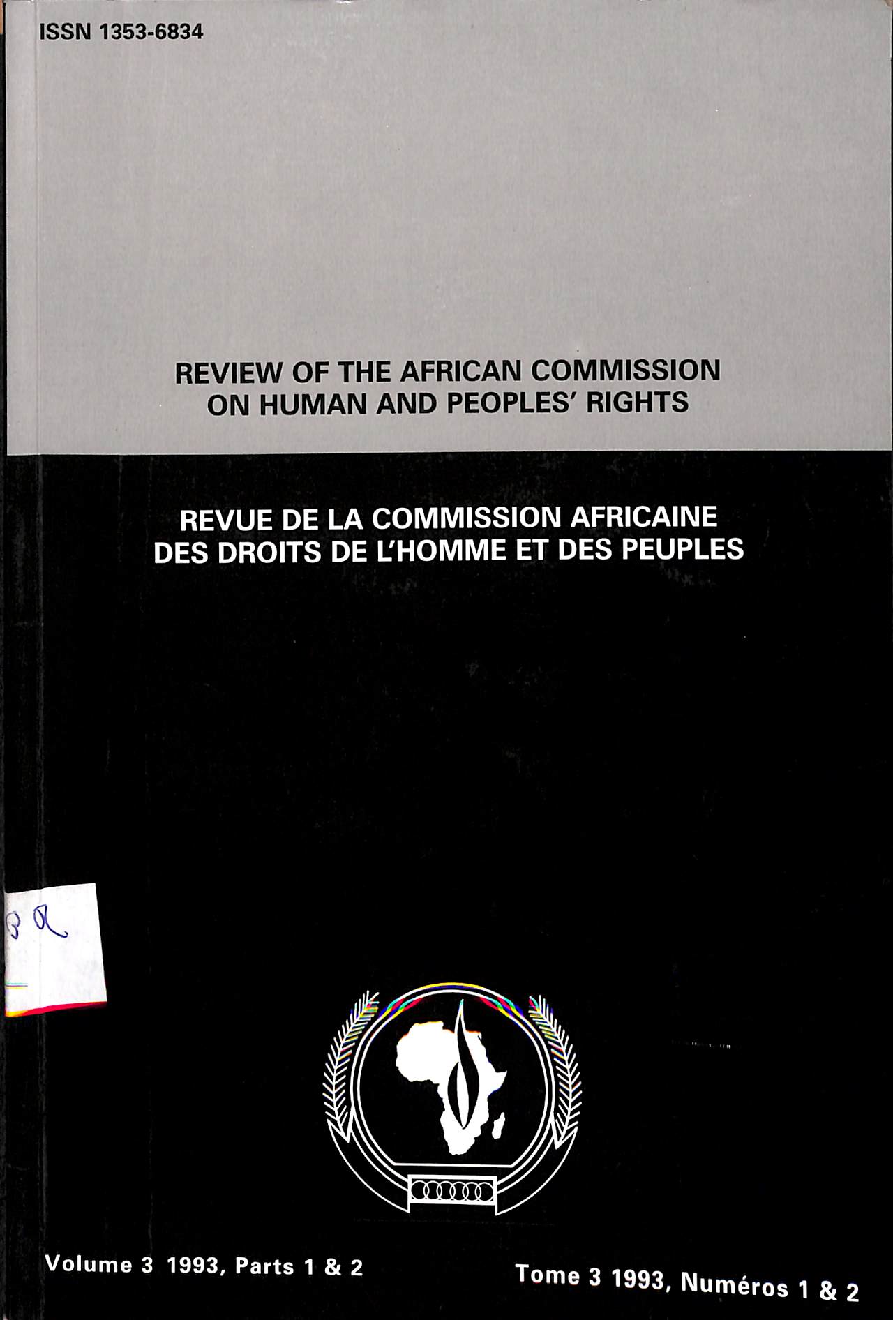Review of the African commission on human and peoples' rights = Revue de la commission africaine des droits de l'homme et des peuples