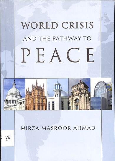 World crisis and the pathway to peace