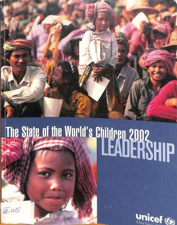 The state of the world’s children 2002: Leadership