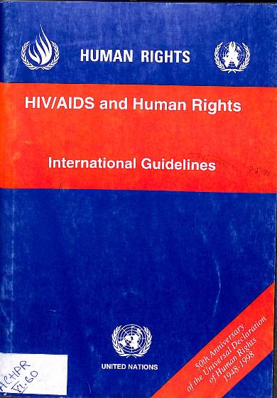 HIV/AIDS and human rights: international guidelines