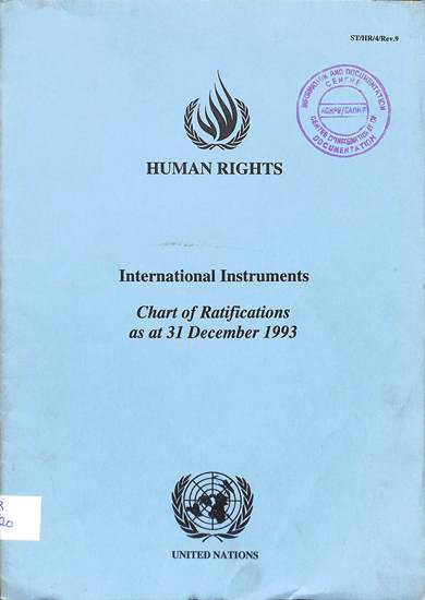 international instruments: Chart of ratifications as at 31 Dec 1994