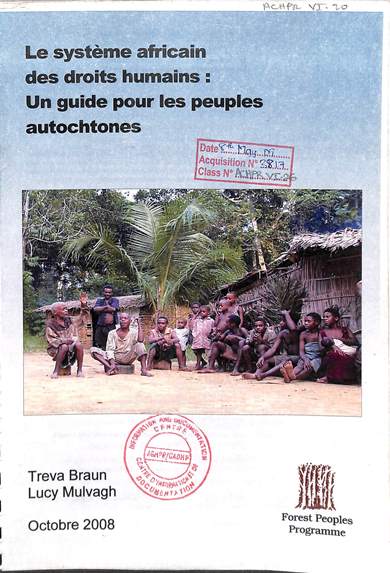 Le système Africain des droits humains : un guide pour les peuples autochtones
