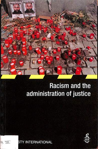 Racism and the administration of justice