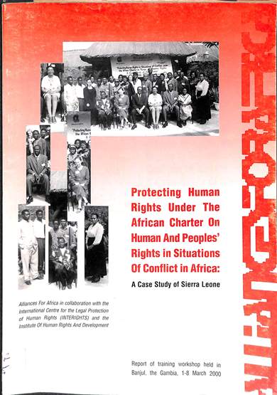 Protecting human rights under the African Charter on Human and Peoples' Rights in situations of conflict in Africa