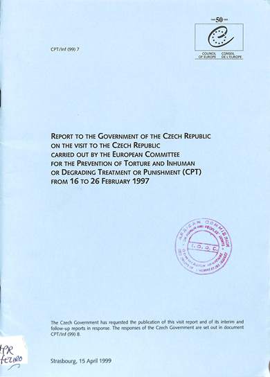 Report to the Czech Republic on the visit to the Czech Republic carried out by the European committee for the prevention of torture and inhuman or degrading treatment or punishment (CPT) from 16 to 26 February 1997