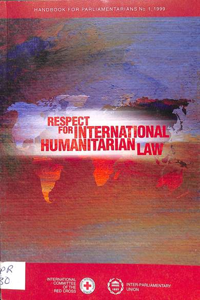 Respect for International humanitarian law