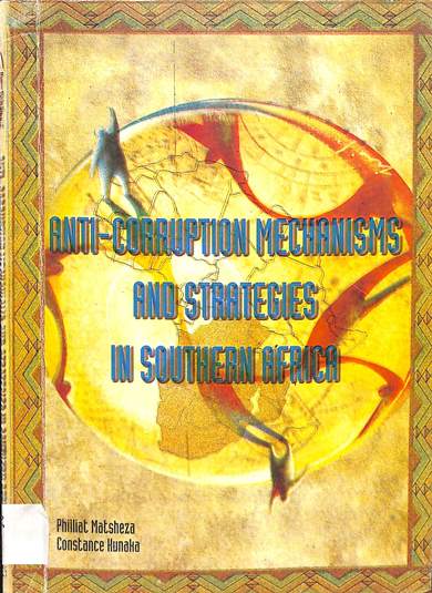 Anti-corruption mechanisms and strategies in Southern Africa