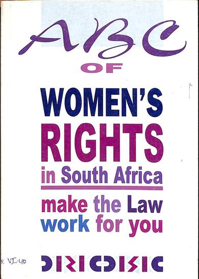 A B C of women’s rights in South Africa: Make the law work for you